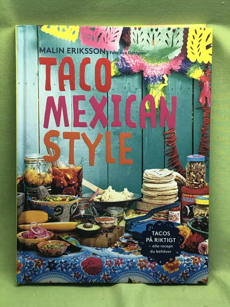 Malin Eriksson : Taco Mexican style