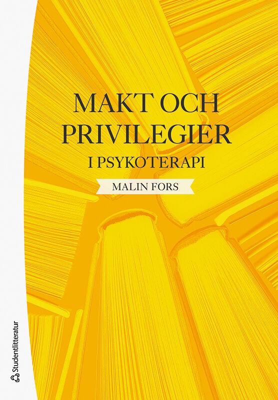 Malin Fors : Makt och privilegier i psykoterapi