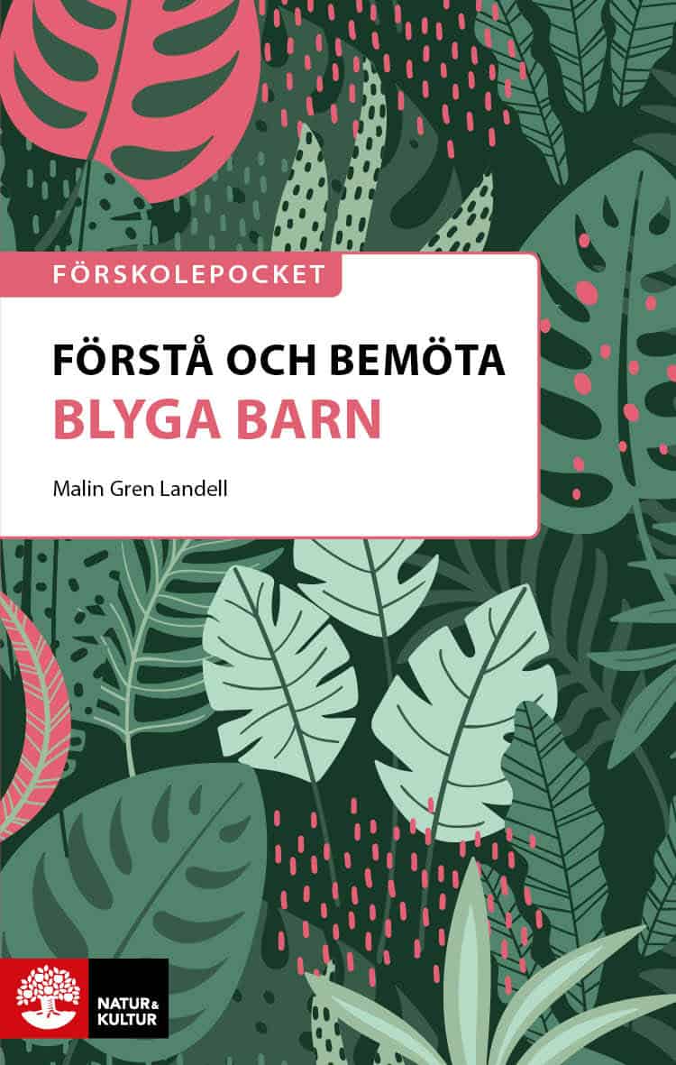 Malin Gren Landell : Förstå och bemöta blyga barn