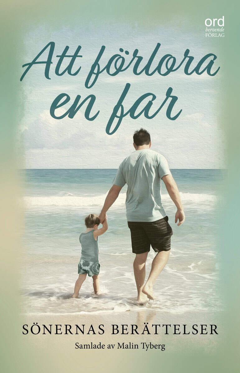 Tyberg, Malin; Ibishi, Fidan; Karleskans, Thomas; Wojtuch, Kewin; Strandberg, Mikael; Boustedt, Matti; Lundström, Leif; Skog Tietz, Tobias; Sunneborn, Mattias; Furubacka, Patrik; Bengtsson Bernander, Karl; Järpeskog, Timo M; Roth, Peter; Norberg, Linus; Mattsson, Håkan; Jansson, Martin; Engman, Johan; Gustavsson, Peter; Starkenberg, Håkan; Seldahl, Karl; Fröjd, Benny; Petersen, Bengt; Sheqiri, Rizah; Andersson, Johan : Att förlora en far