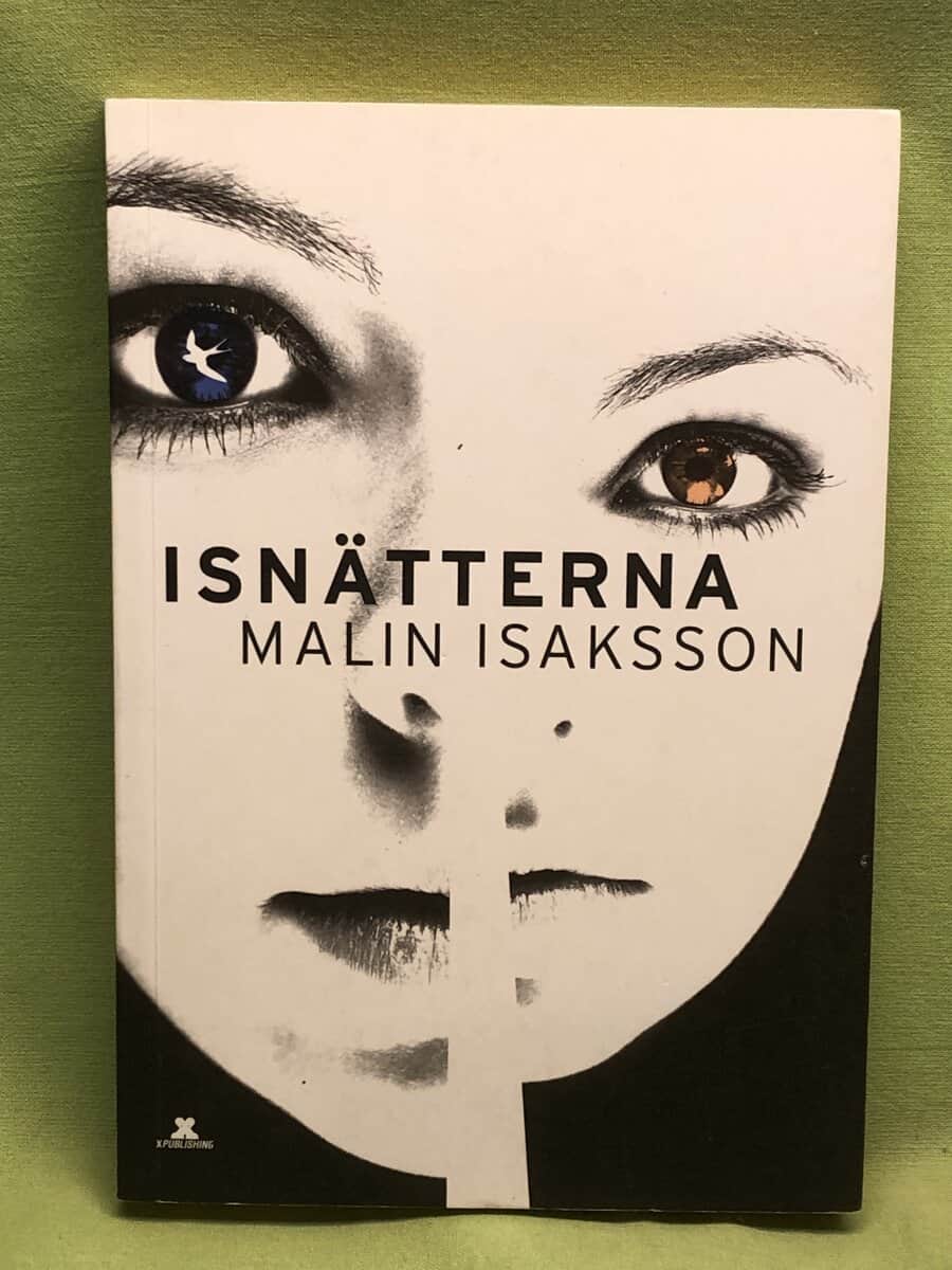 Malin Isaksson : Isnätterna