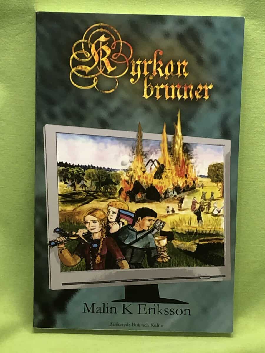 Malin K. Eriksson : Kyrkan brinner