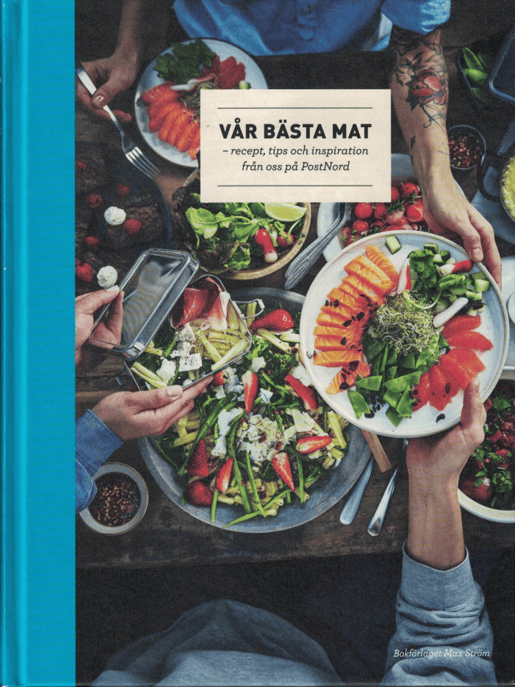 Malin Landqvist : Vår bästa mat