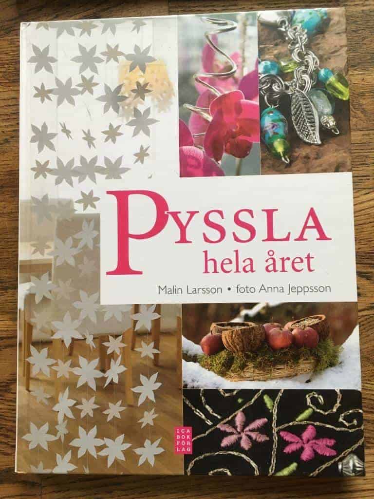 Malin Larsson : Pyssla hela året