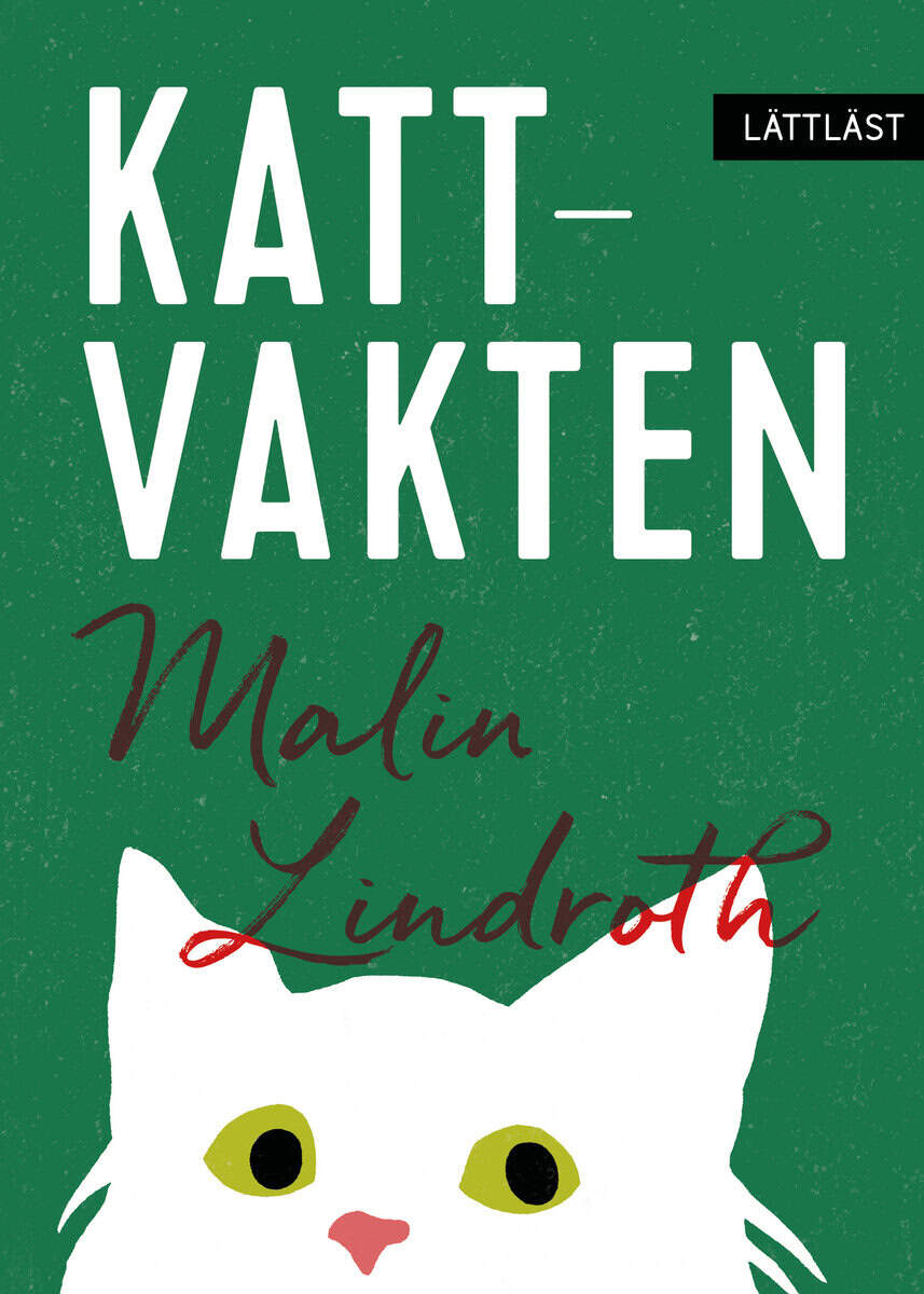Malin Lindroth : Kattvakten