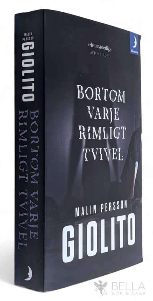Malin Persson Giolito : Bortom varje rimligt tvivel - Sophia Weber - Bok 2