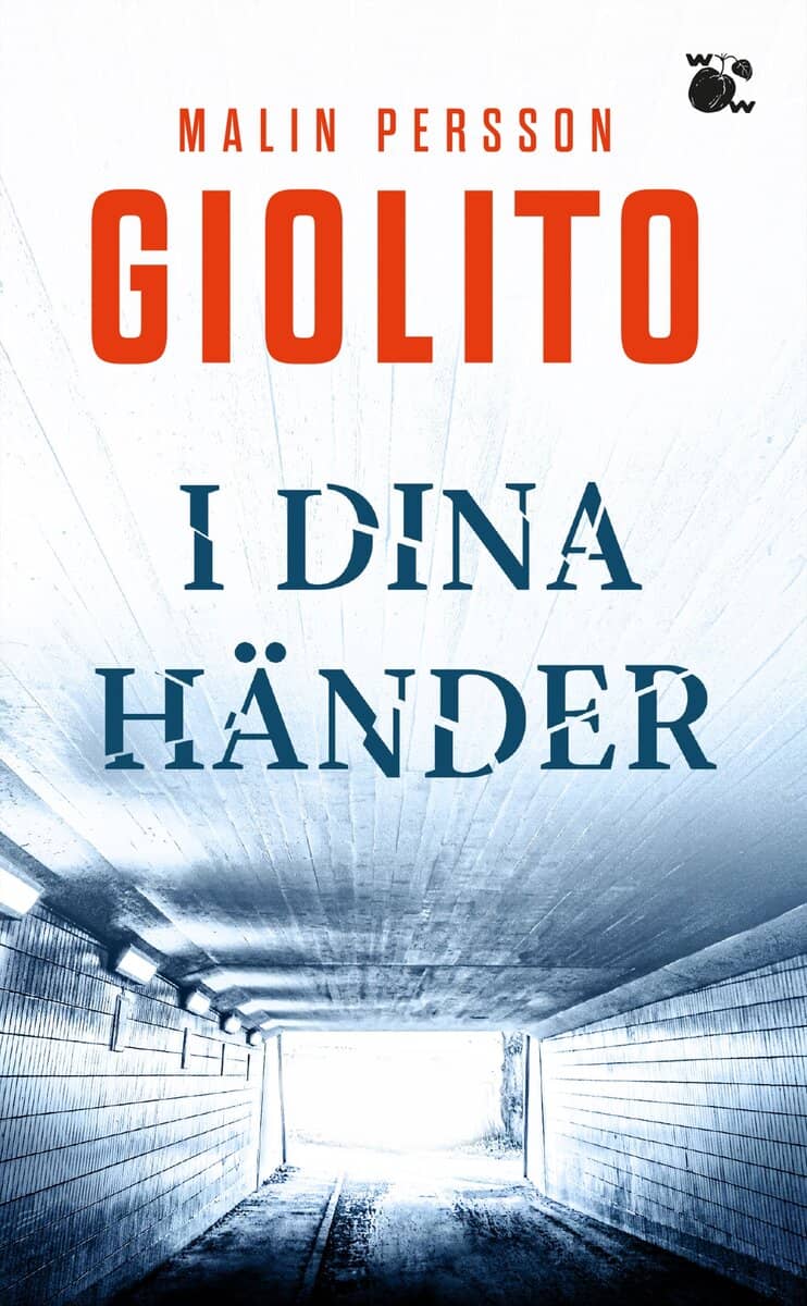 Malin Persson Giolito : I dina händer
