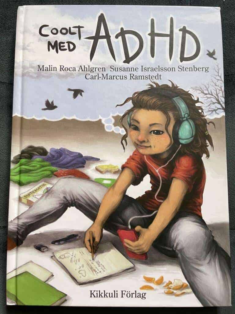 Malin Roca Ahlgren : Coolt med ADHD