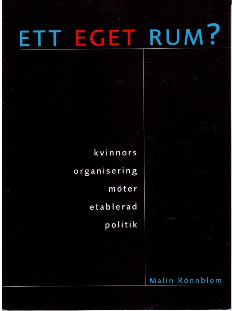 Malin Rönnblom : Ett eget rum?