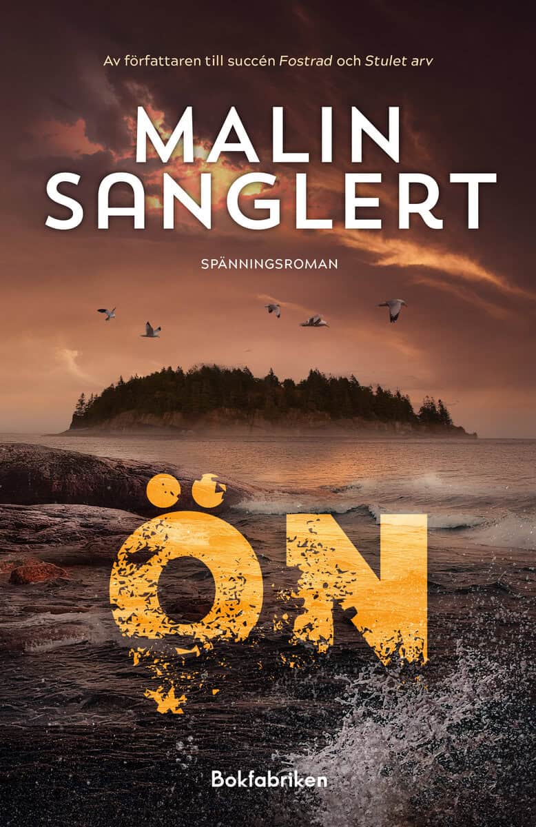 Malin Sanglert : Ön