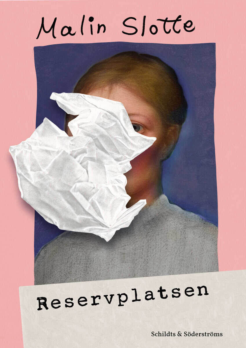 Malin Slotte : Reservplatsen