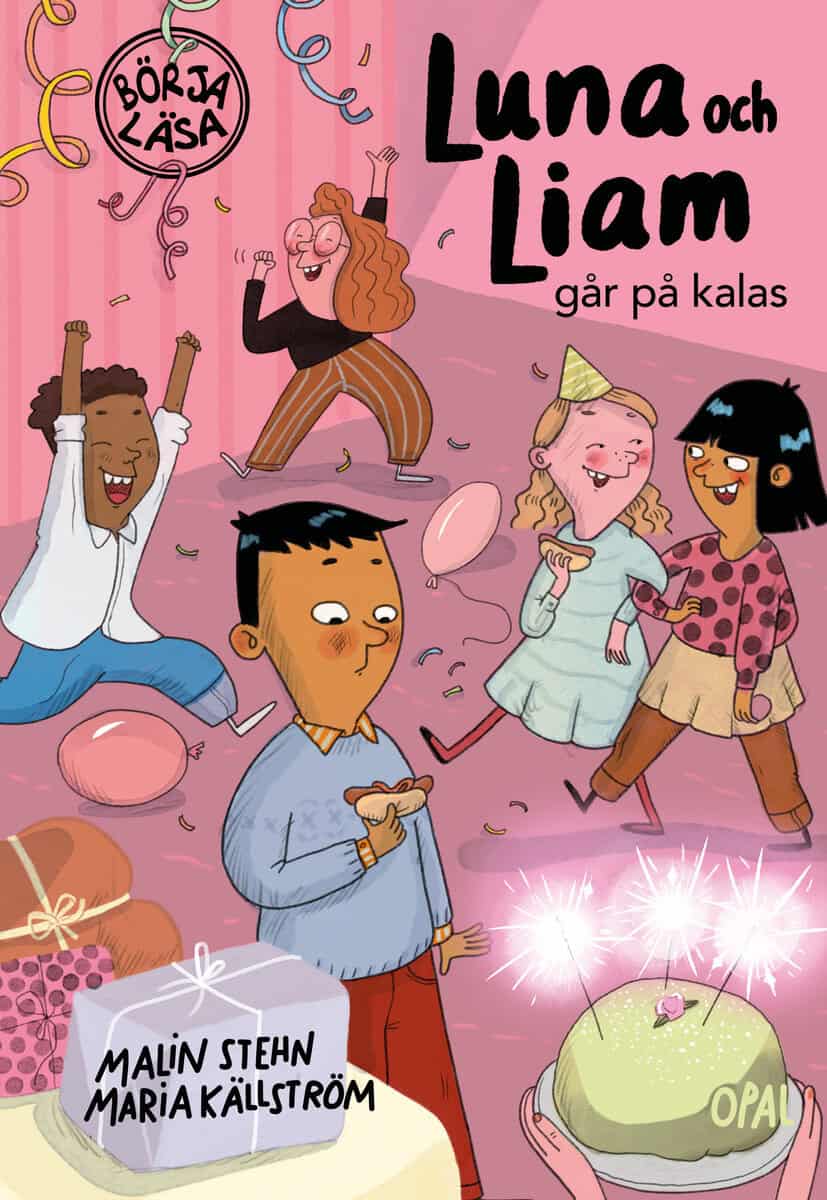 Malin Stehn : Luna och Liam går på kalas