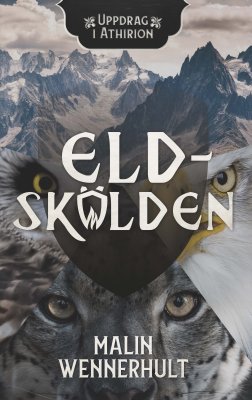 Malin Wennerhult : Eldskölden