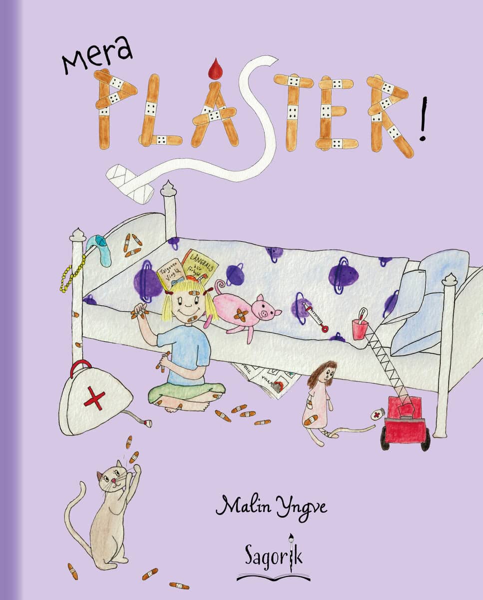 Malin Yngve : Mera plåster!