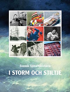 Malmberg, Gert ; Lindström, Anders [red.] : Svensk sjöfartshistoria