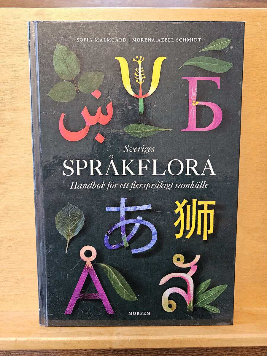 Malmgård, Sofia, Schmidt, Morena Azbel : Sveriges språkflora