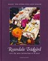 Malou Von Sivers : Rosendals Trädgård