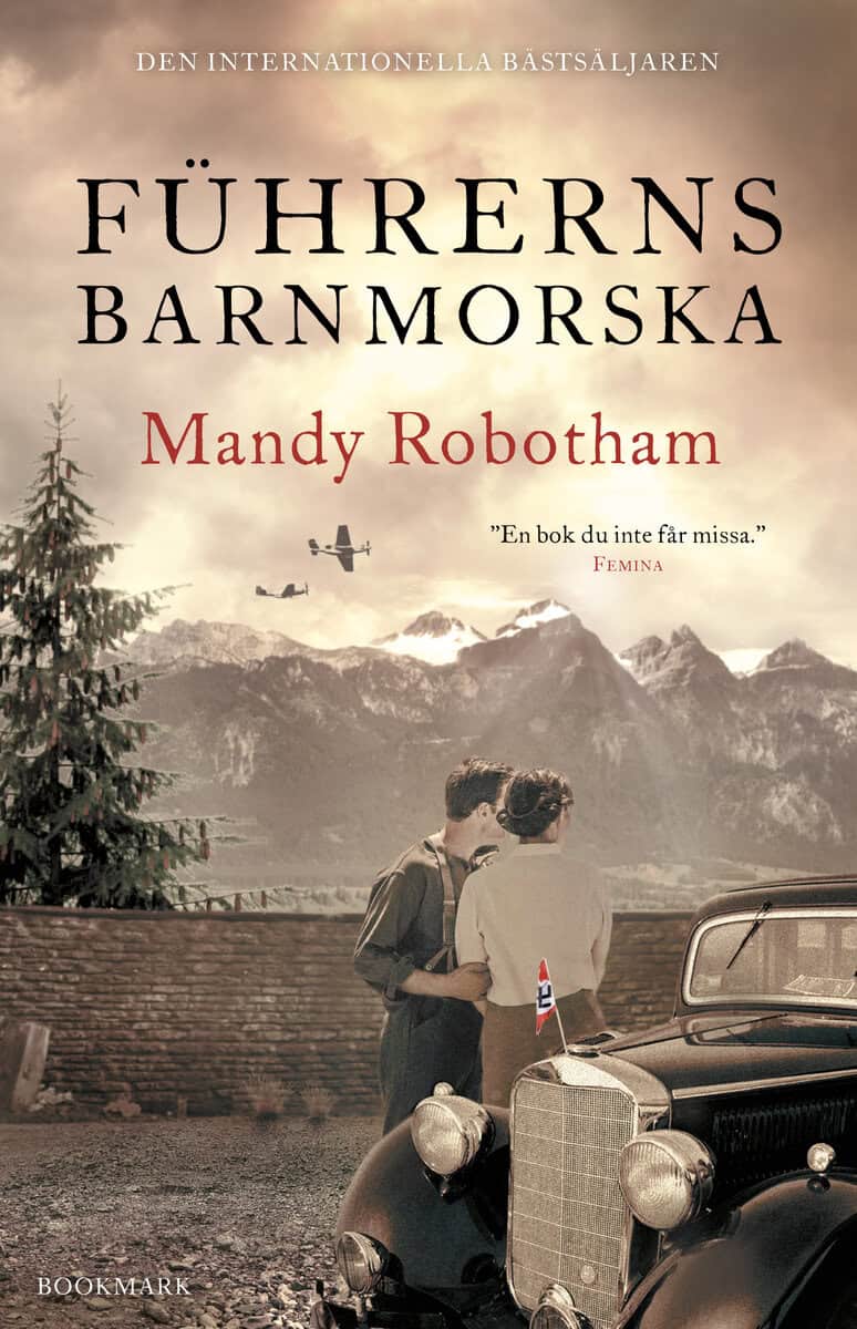 Mandy Robotham : Führerns barnmorska