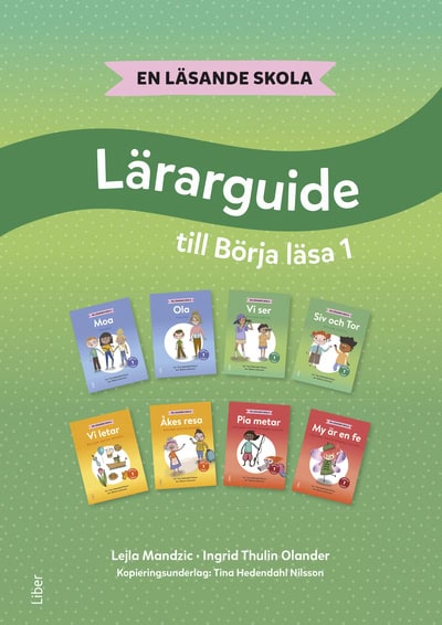 Mandzic, Lejla ; Thulin Olander, Ingrid ; Hedendahl Nilsson, Tina : En läsande skola