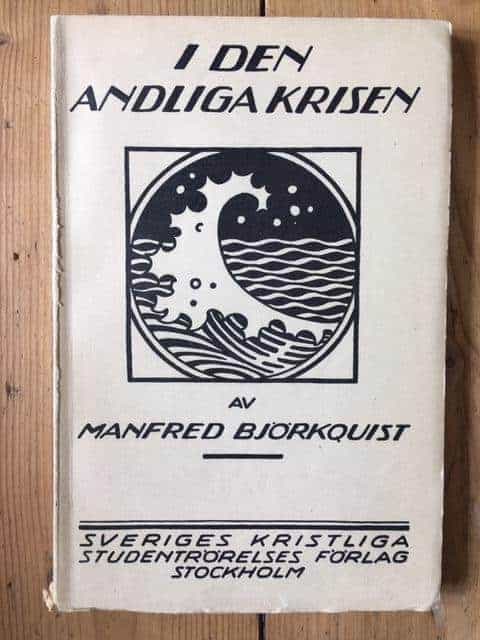 Manfred Björkquist : I den andliga krisen