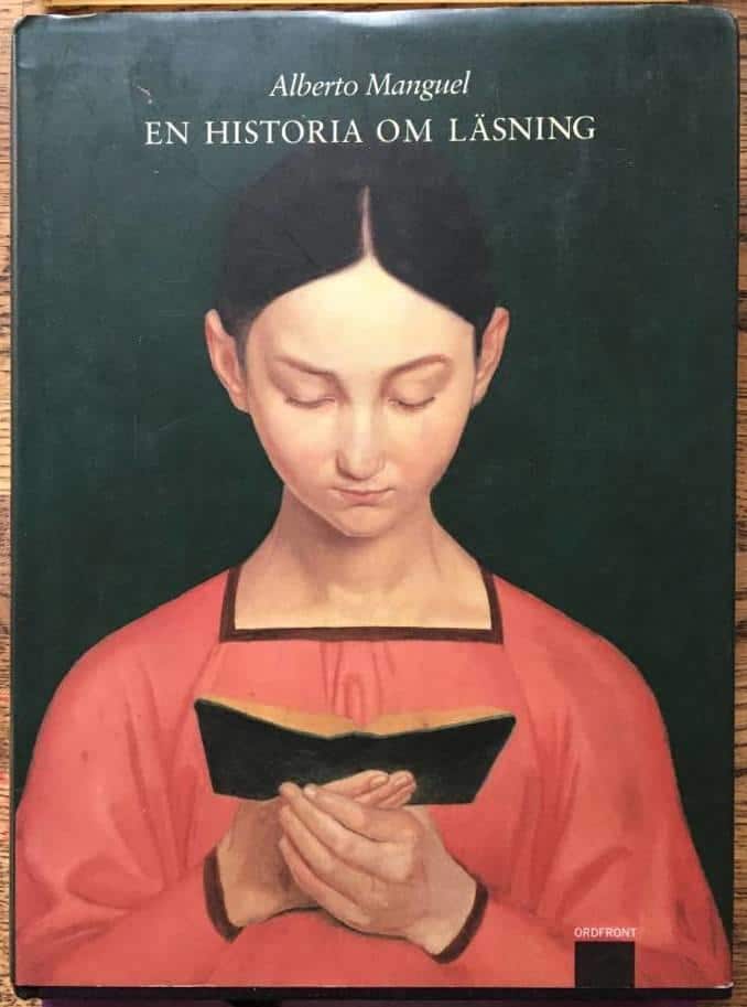 Manguel, Alberto ; Eklöf, Margareta : En historia om läsning
