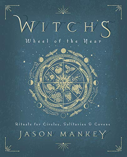 Mankey Jason : Witch's Wheel of the Year