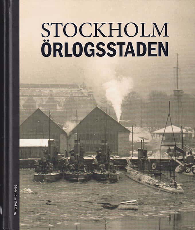 Manne Dunge : Stockholm örlogsstaden
