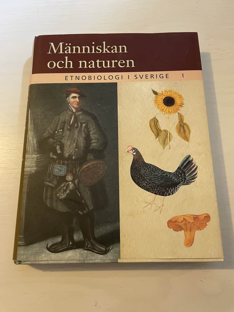 Människan och naturen - Etnobiologi i Sverige 1