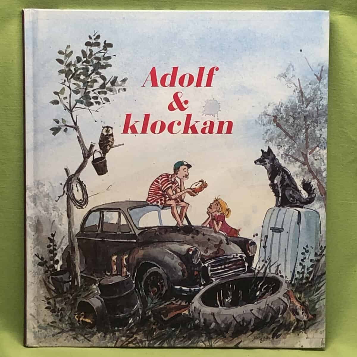 Måns Båth : Adolf & klockan