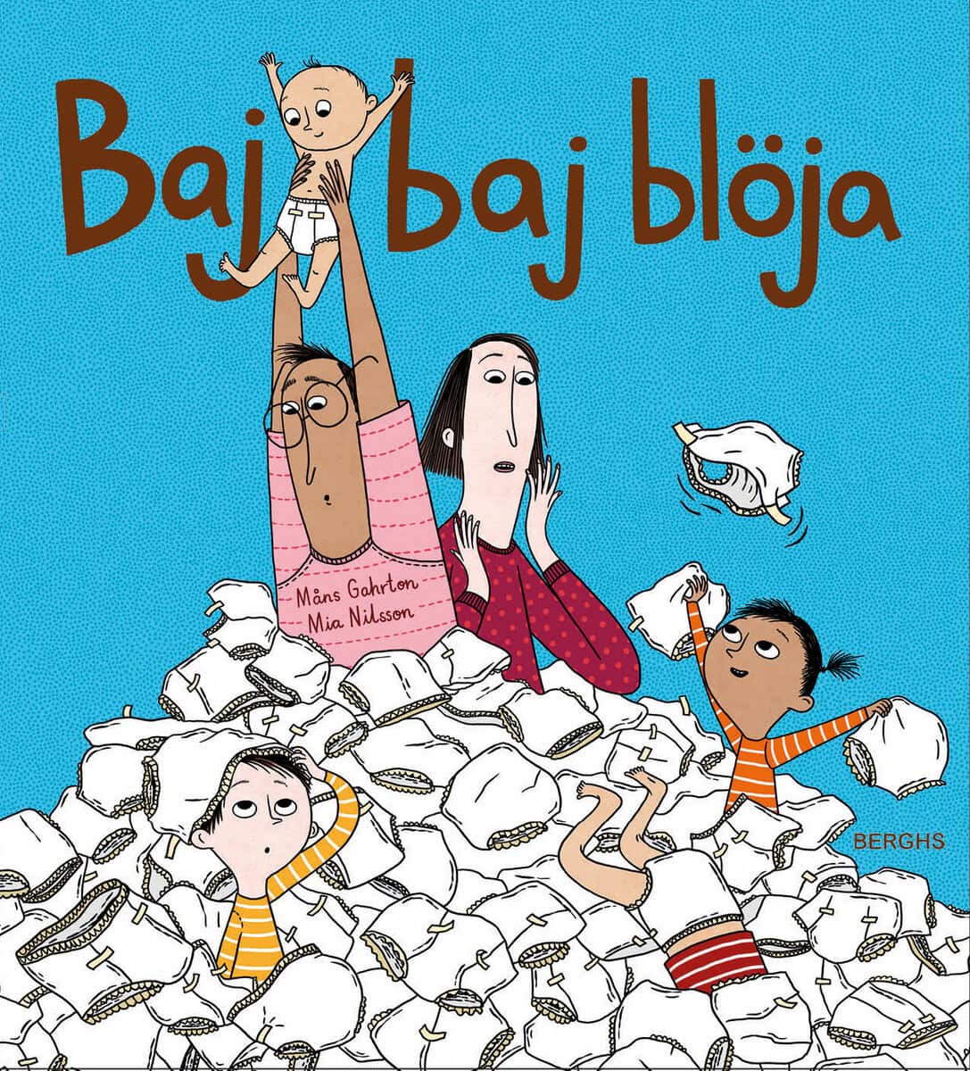 Måns Gahrton : Baj baj blöja