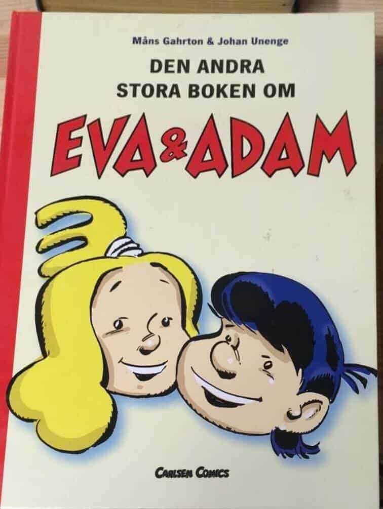 Måns Gahrton : Den andra stora boken om Eva & Adam