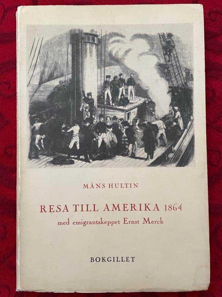 Måns Hultin : Resa till Amerika 1864