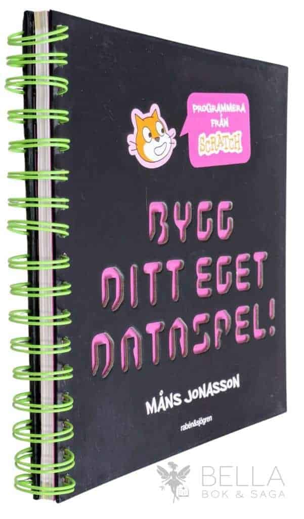 Måns Jonasson : Bygg ditt eget dataspel!