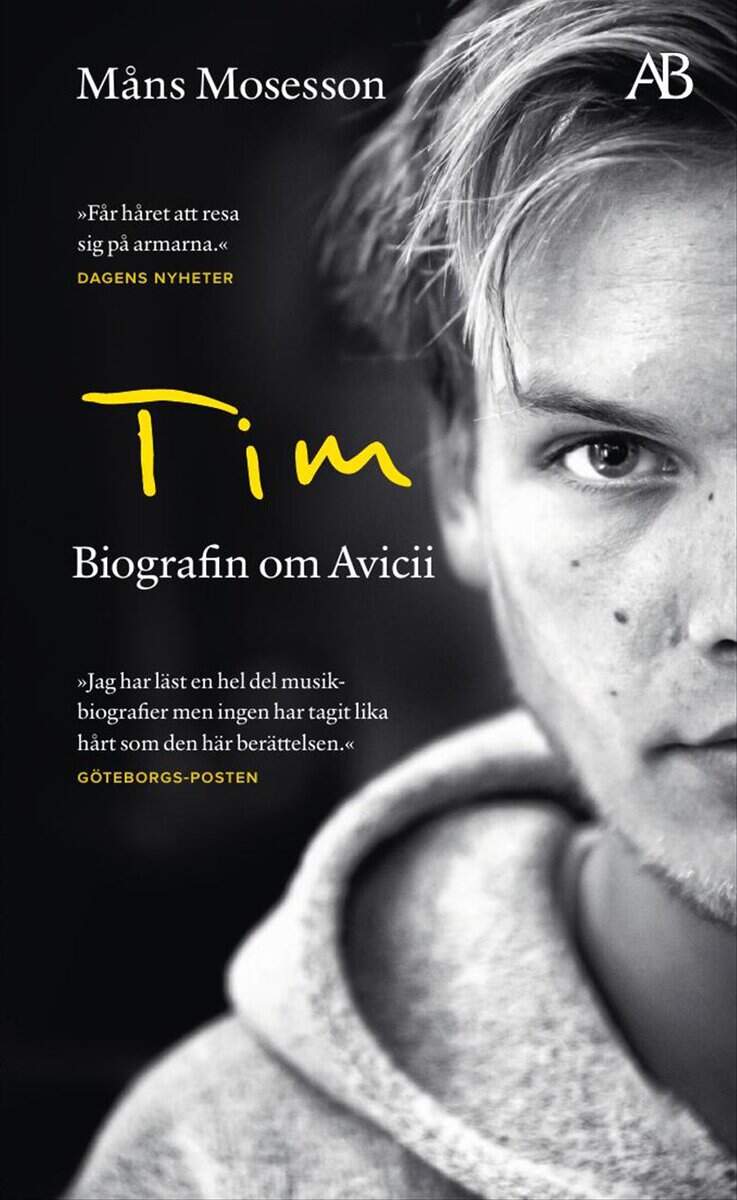 Måns Mosesson : Tim : Biografin om Avicii