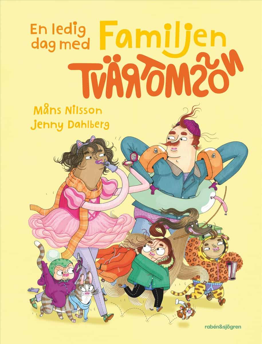 Måns Nilsson : En ledig dag med Familjen Tvärtomsson