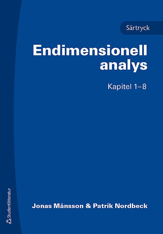 Månsson, Jonas ; Nordbeck, Patrik : Endimensionell analys