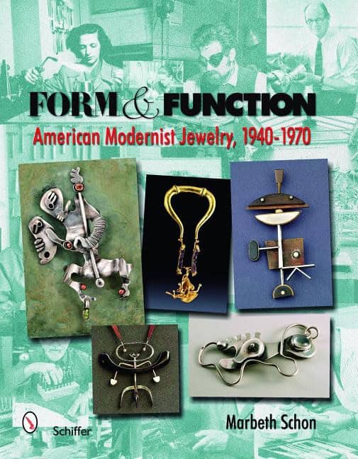 Marbeth Schon : Form and function - american modernist jewelry, 1940-1970