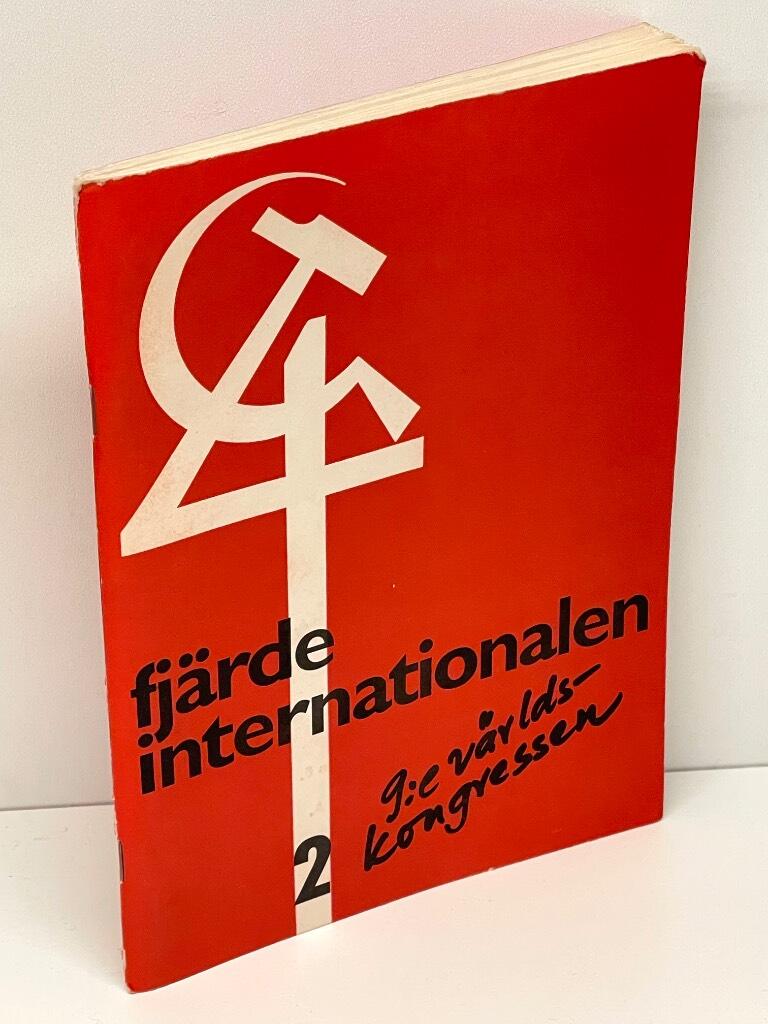 Marcel Cohen : Fjärde internationalen. [Nr] 2, 9:e världskongressen