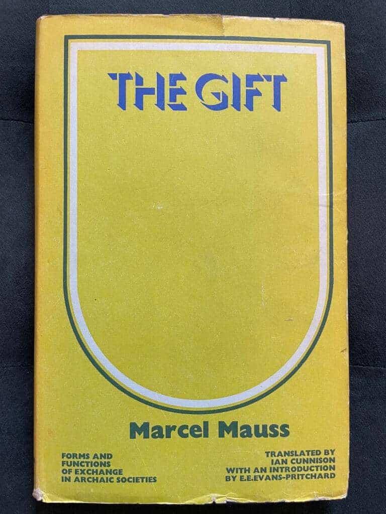 Marcel Mauss : The gift