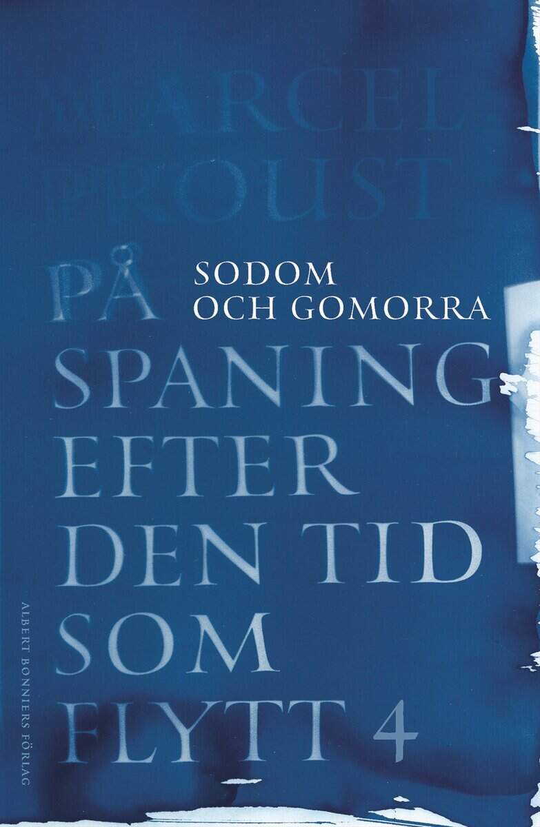 Marcel Proust : På spaning efter den tid som flytt. IV, Sodom och Gomorra
