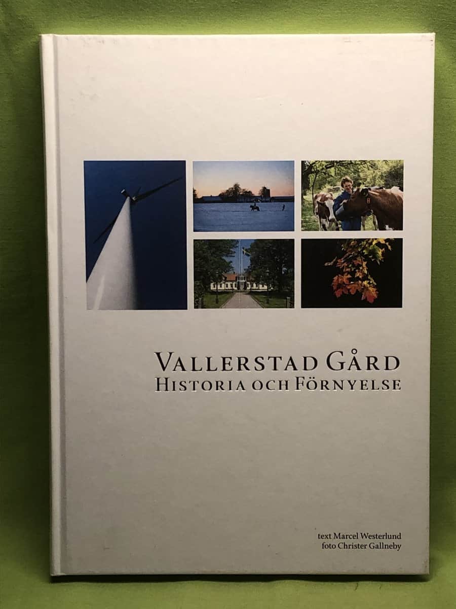 Marcel Westerlund : Vallerstad gård