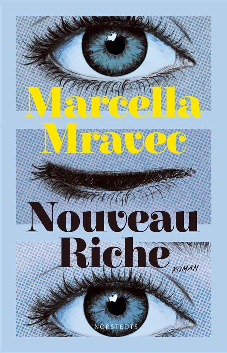 Marcella Mravec : Nouveau Riche