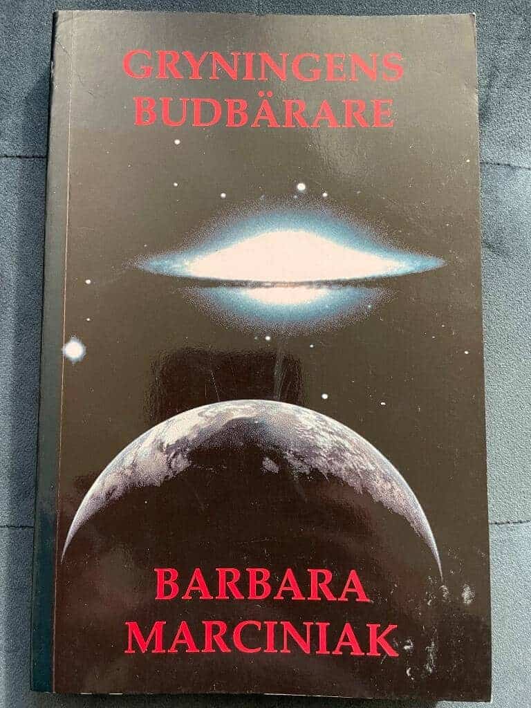 Marciniak, Barbara ; Kronbeck, Gunilla ; Petersen, Glenn : Gryningens budbärare
