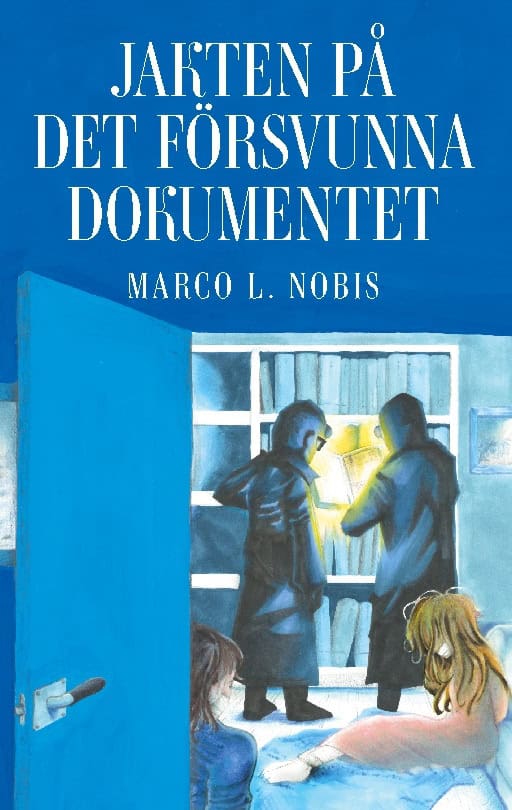 Marco L. Nobis : Jakten på det försvunna dokumentet
