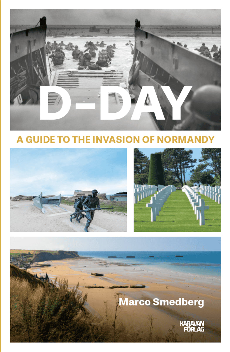 Marco Smedberg : D-Day
