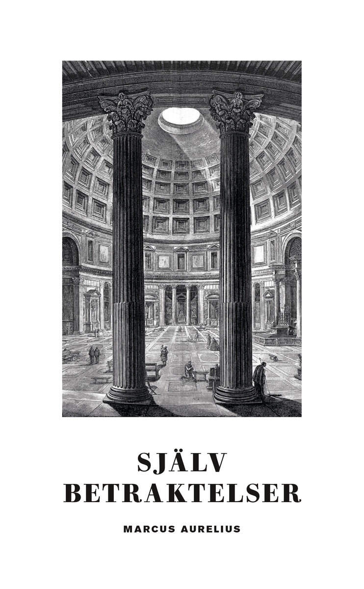 Marcus Aurelius : Självbetraktelser