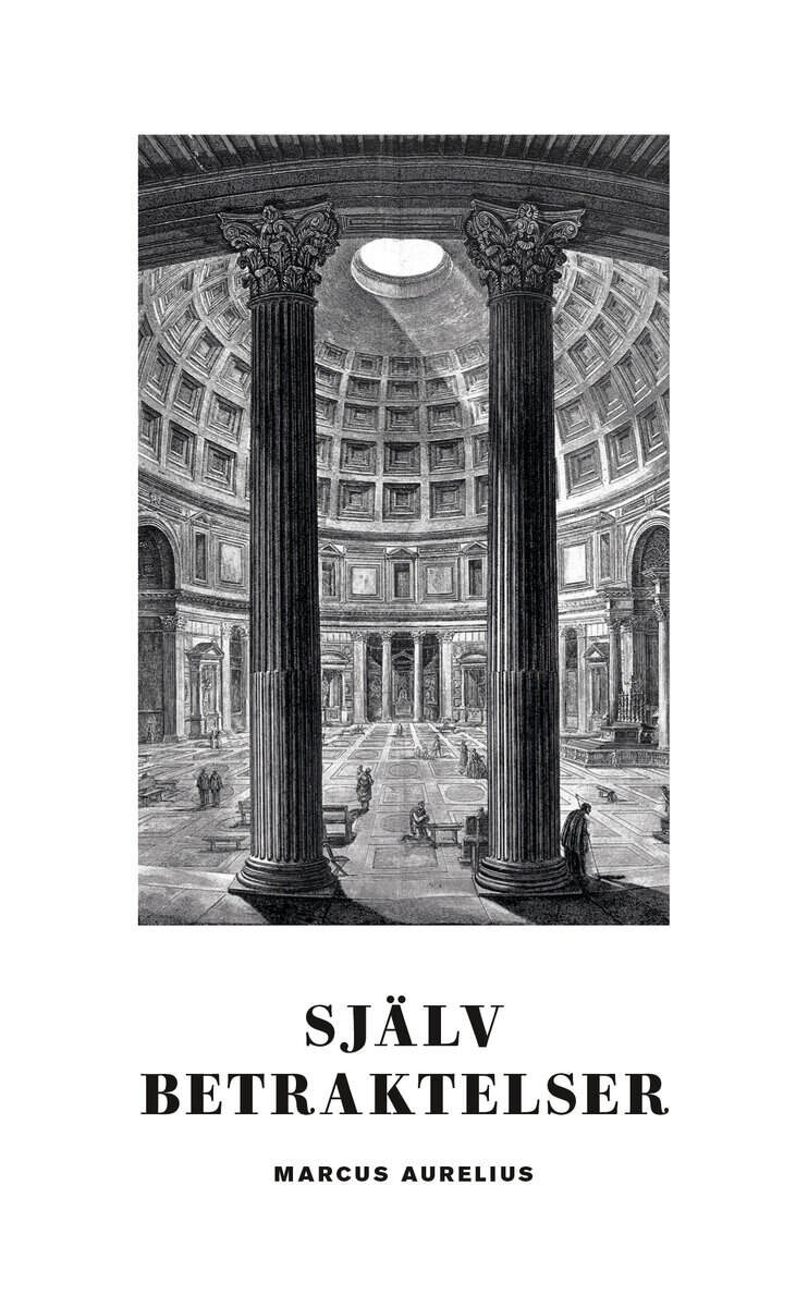 Marcus Aurelius : Självbetraktelser
