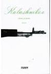 Marcus Birro : Kalashnikov