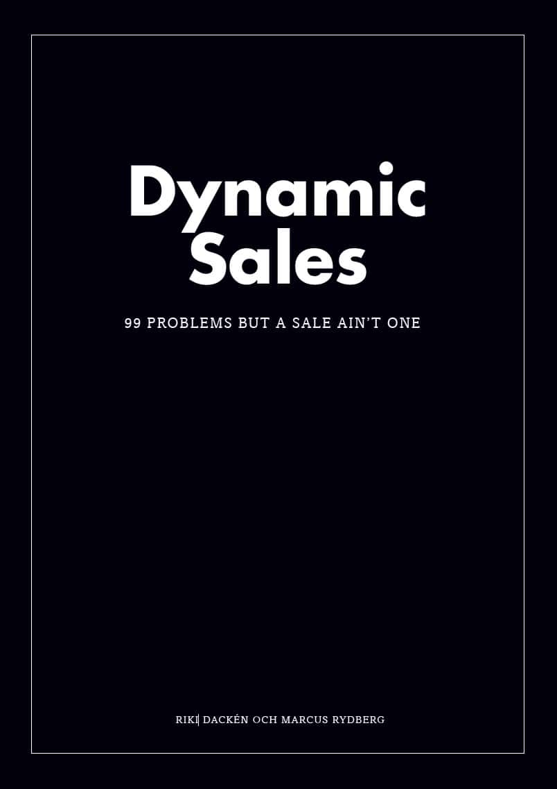 Rydberg, Marcus ; Dackén, Riki : Dynamic sales