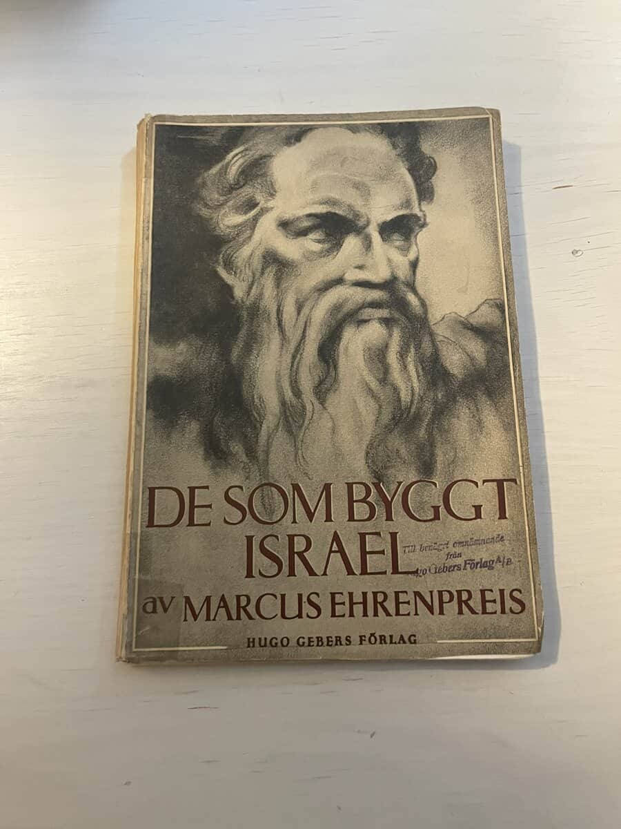 Marcus Ehrenpreis : De som byggt Israel I (1) - Profeter och gudsmän